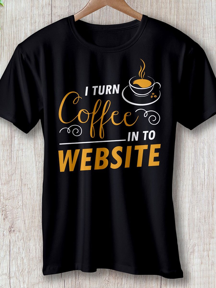 "I Turn Coffee Into Websites" T-Shirt – Classic Fit product image (1)