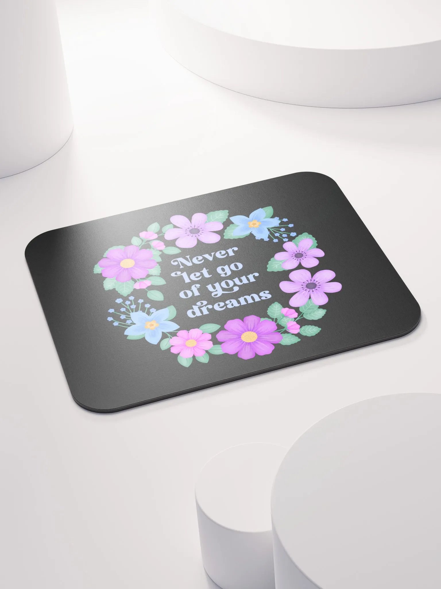 Never let go of your dreams - Mouse Pad Black product image (4)