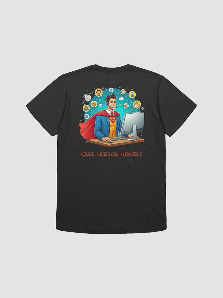 Call Center Hero Tee product image (11)