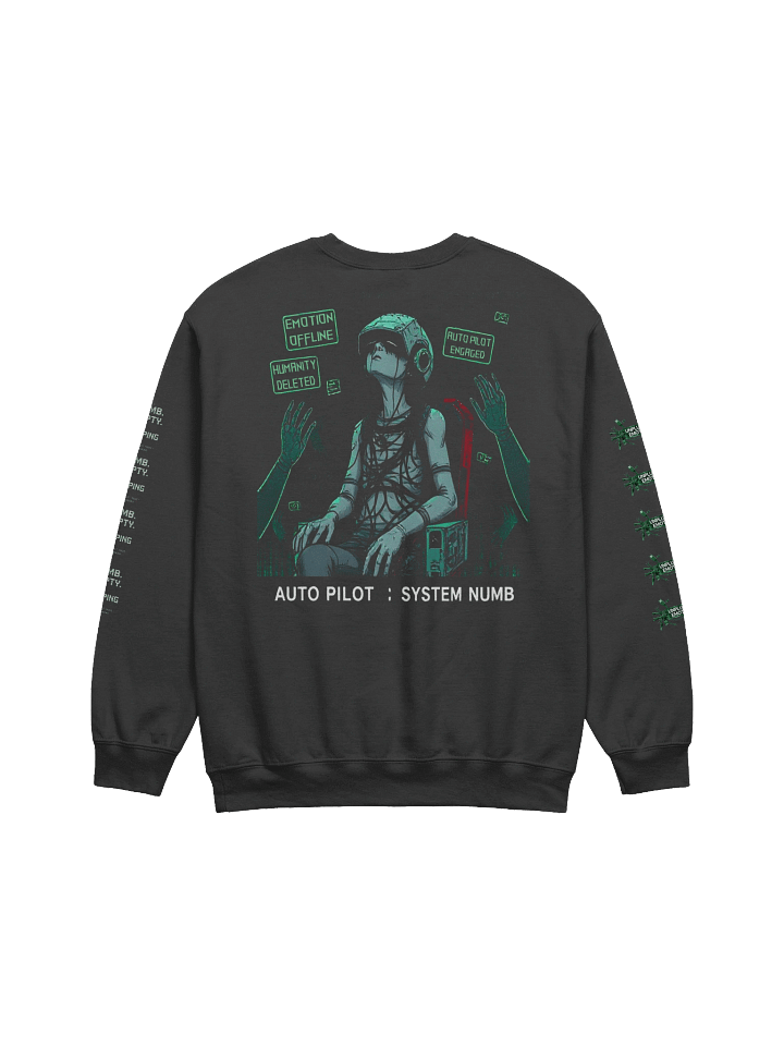 Living in Auto Pilot Sweatshirt 2 product image (2)