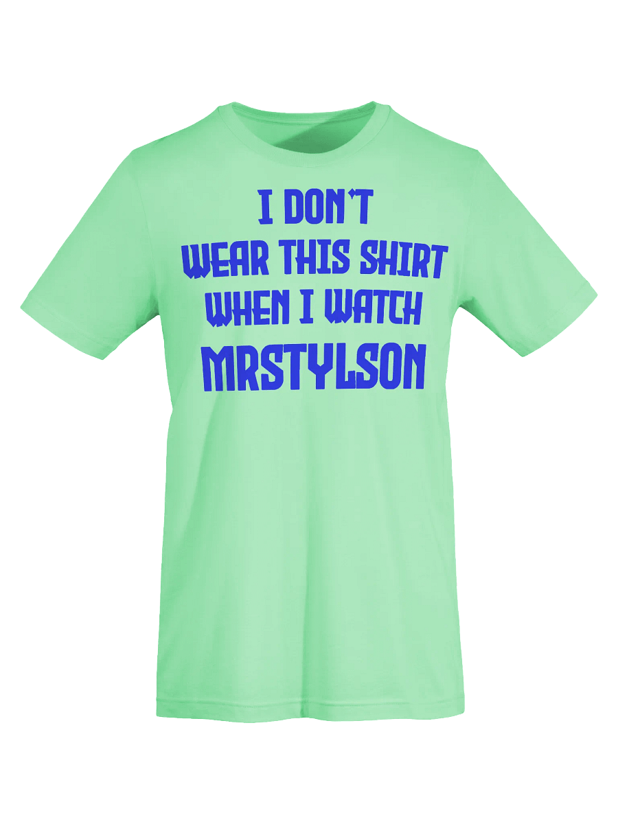 I Don't Wear This Unisex T-Shirt (Blue Text) product image (79)