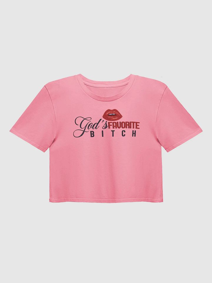 GOD'S FAVORITE BITCH CROP TOP - MY GREASEFIRE LIFE product image (1)