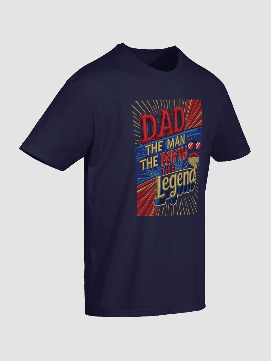 Legendary Dad Mustache T-Shirt product image (48)