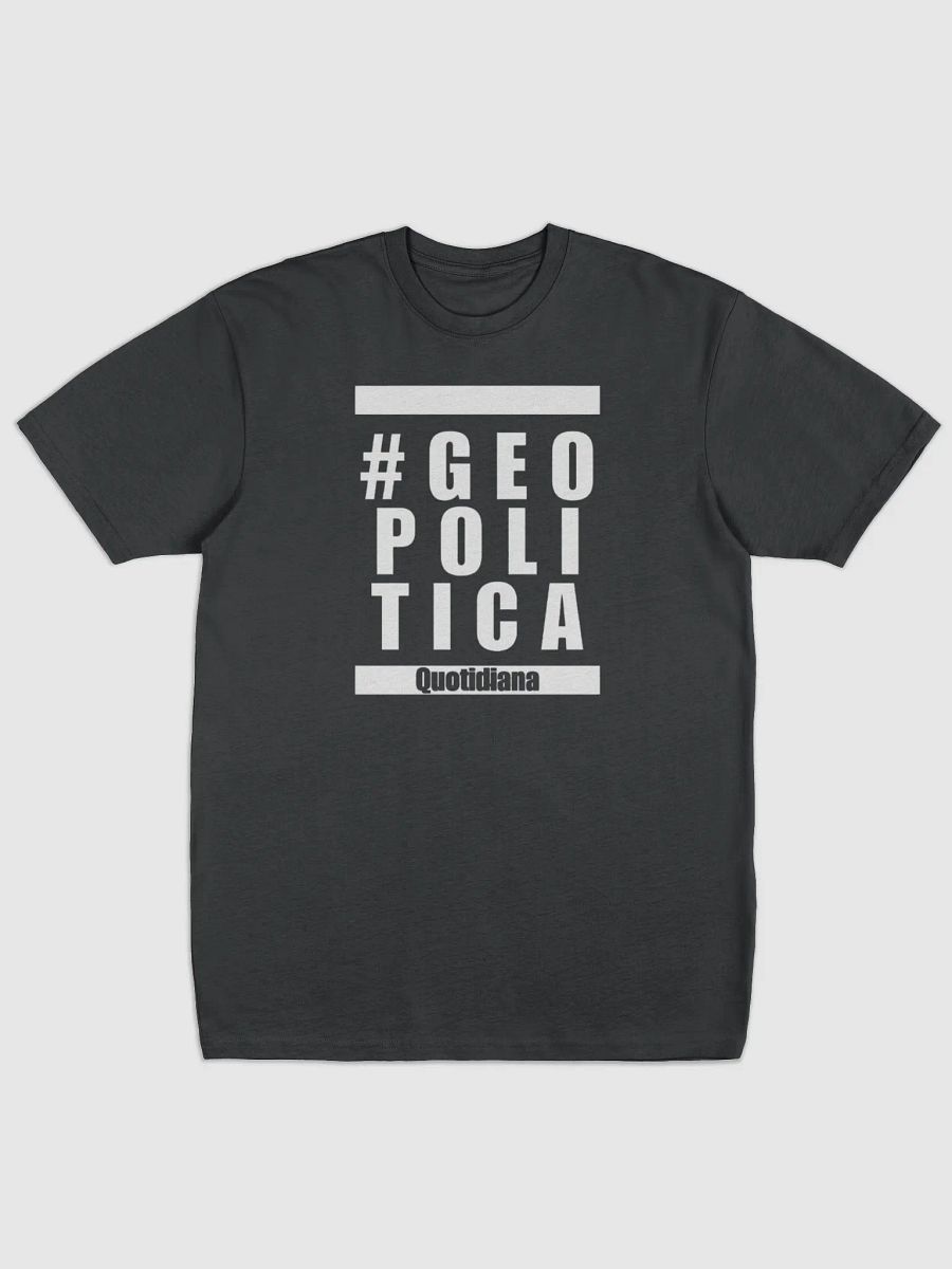 T-SHIRT #GEOPOLITICAQUOTIDIANA product image (1)