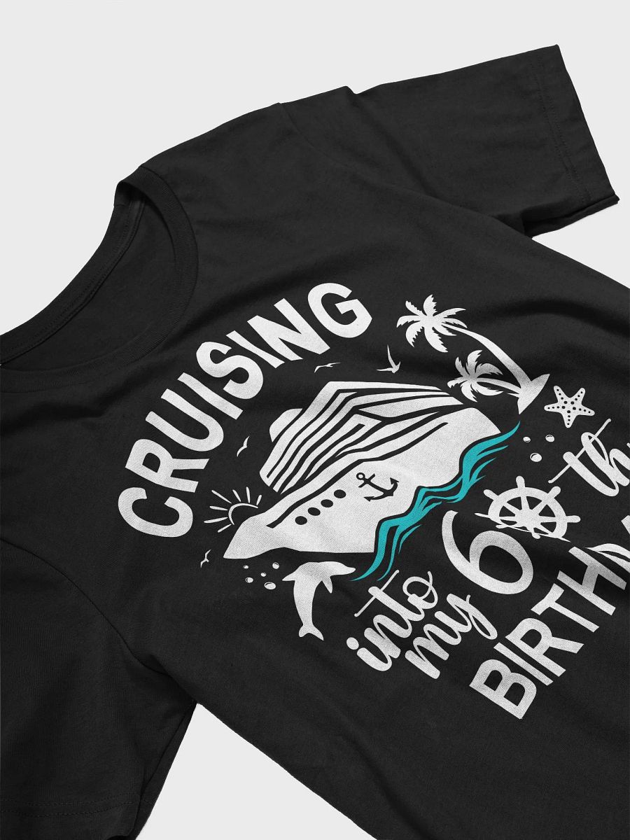 Cruising Into My 60th Birthday Bella+Canvas Supersoft T-Shirt product image (11)