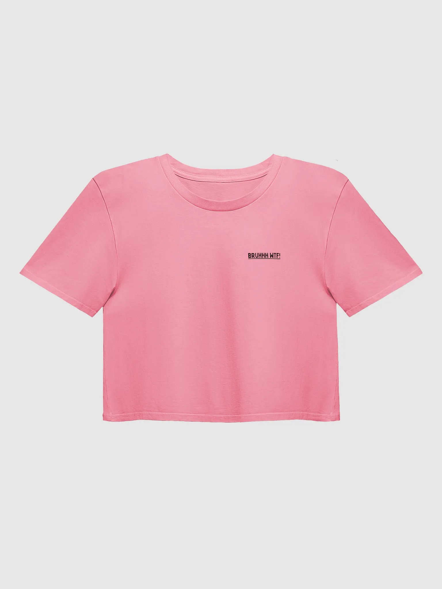 Bruh WTF Crop product image (4)