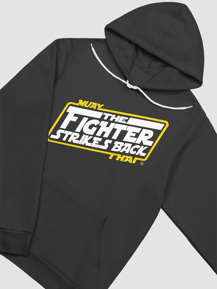 Muay Thai The Fighter Strikes Back [ Hoodie ] product image (2)