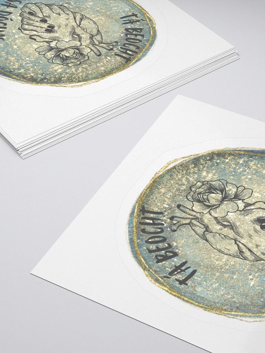 Tá Beocht Sa Dóchas (Hope Gives Life) Sticker product image (4)