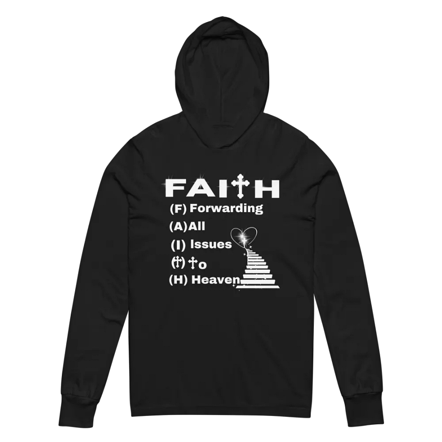 Another FAITH Acrostic Hoodie – Forwarding All Issues To Heaven product image (2)