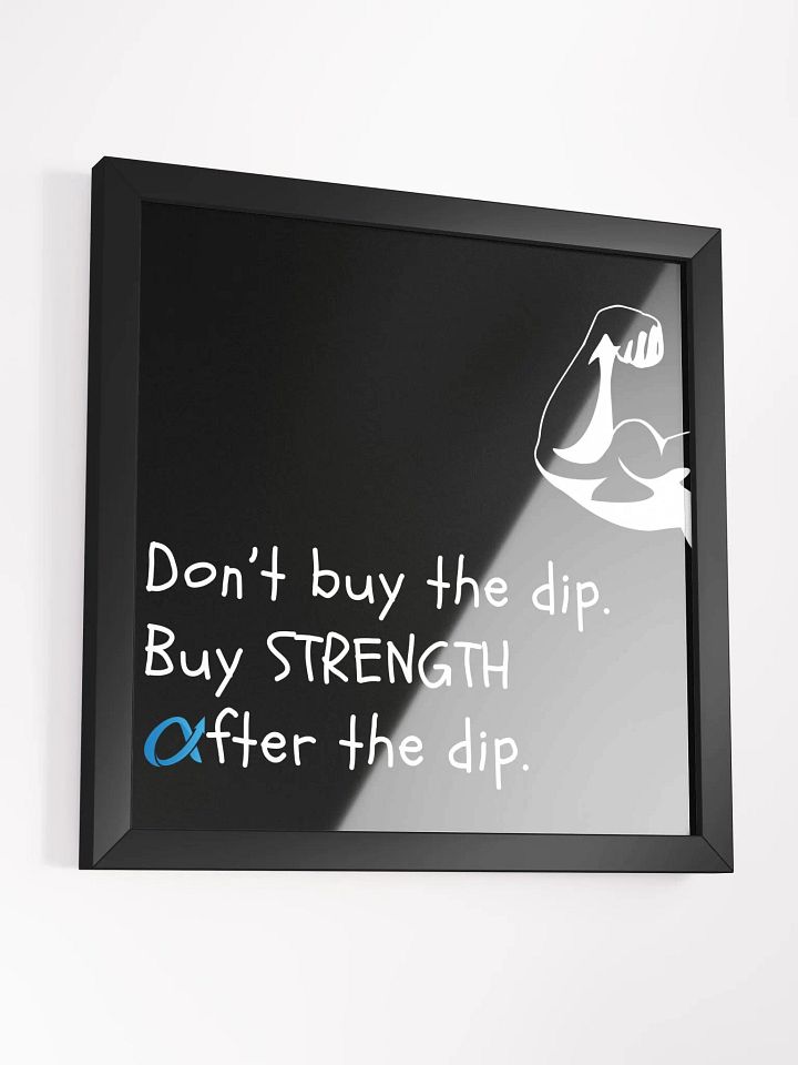 Don't Buy The Dip Framed Poster product image (1)