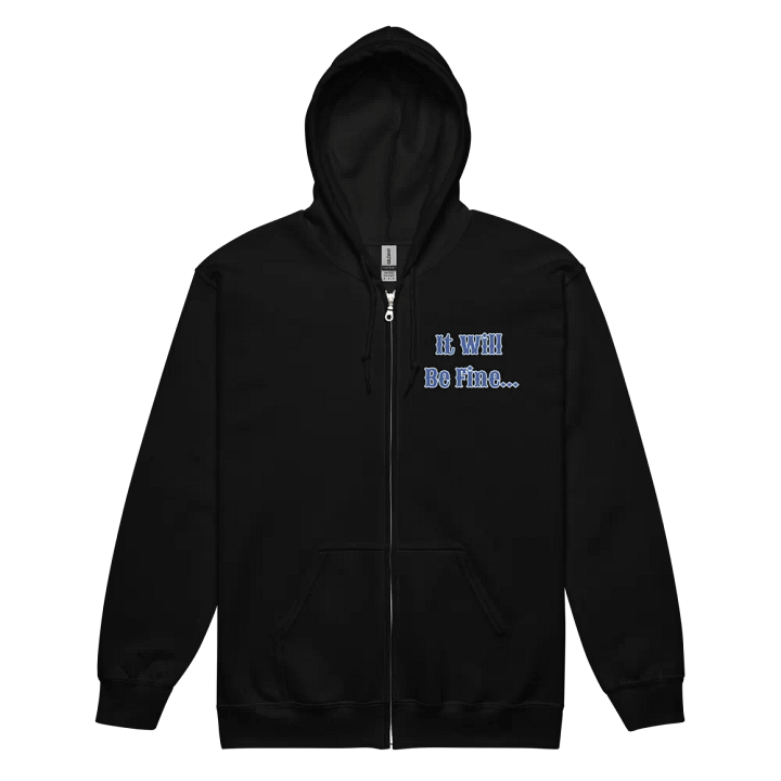 It Will Be Fine Zip Hoodie product image (2)