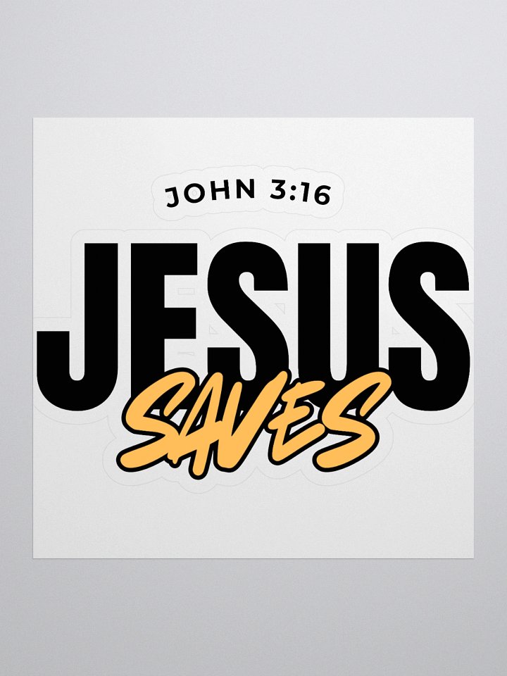 John 3:16 - Jesus Saves Kiss Cut Stickers product image (1)