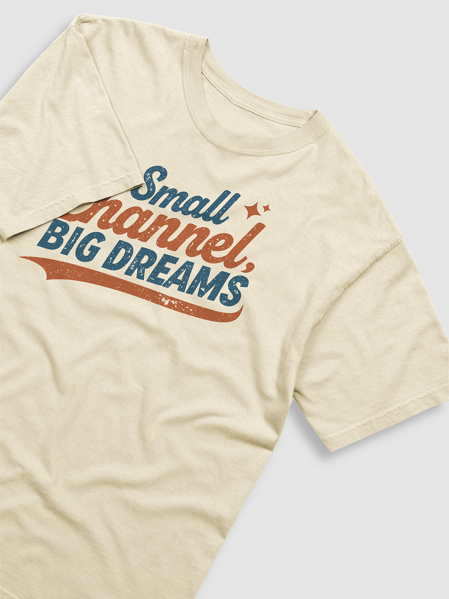 Small Channel Big Dreams Tee product image (2)