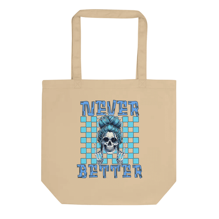 Never Better Skull Woman Rebellious Spirit Eco Tote product image (1)