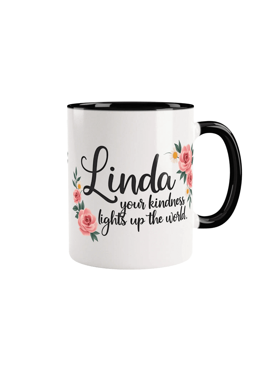 Linda, Your Kindness Lights Up the World – A Mug That Celebrates You product image (1)