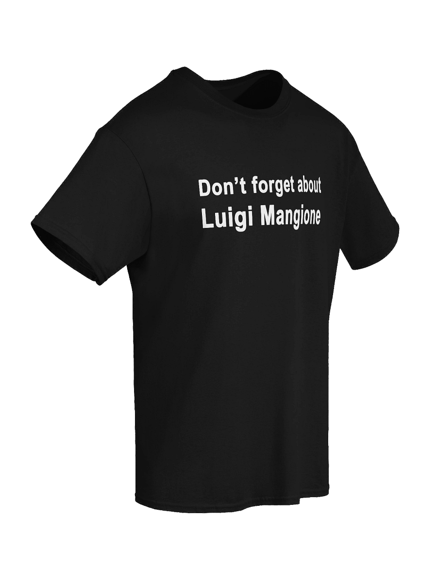 Don’t forget about Luigi Mangione T-Shirt product image (8)