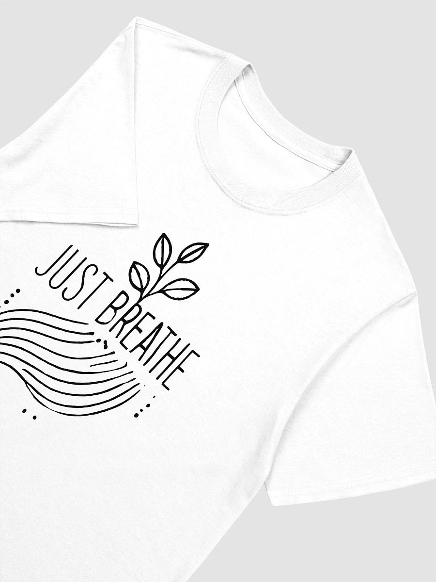 Just Breathe - Daylight Edition | Unisex T-Shirt product image (15)