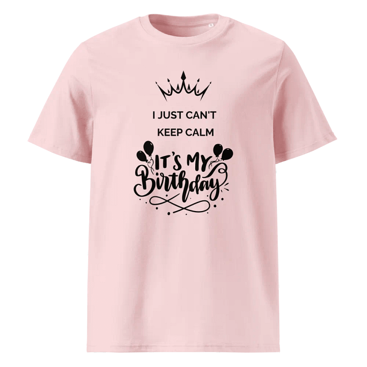 It's My Birthday Organic Cotton T-Shirt product image (8)