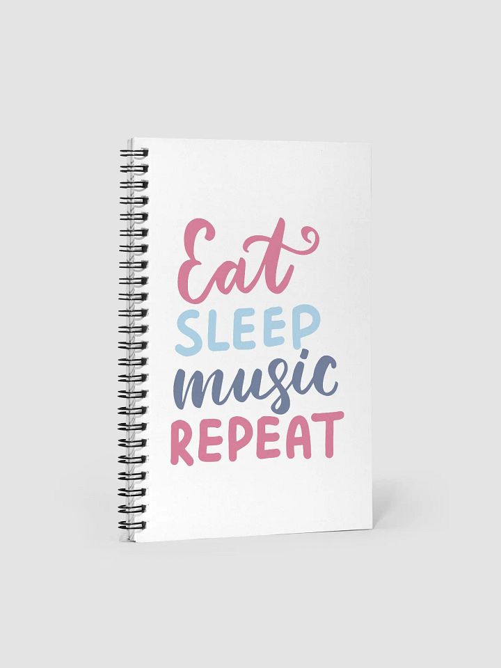 Eat Sleep Music Repeat Spiral Notebook product image (1)