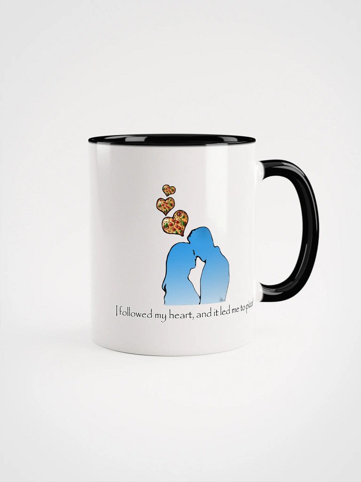 I Followed My Heart, And It Led Me To Pizza COLORED MUG product image (1)