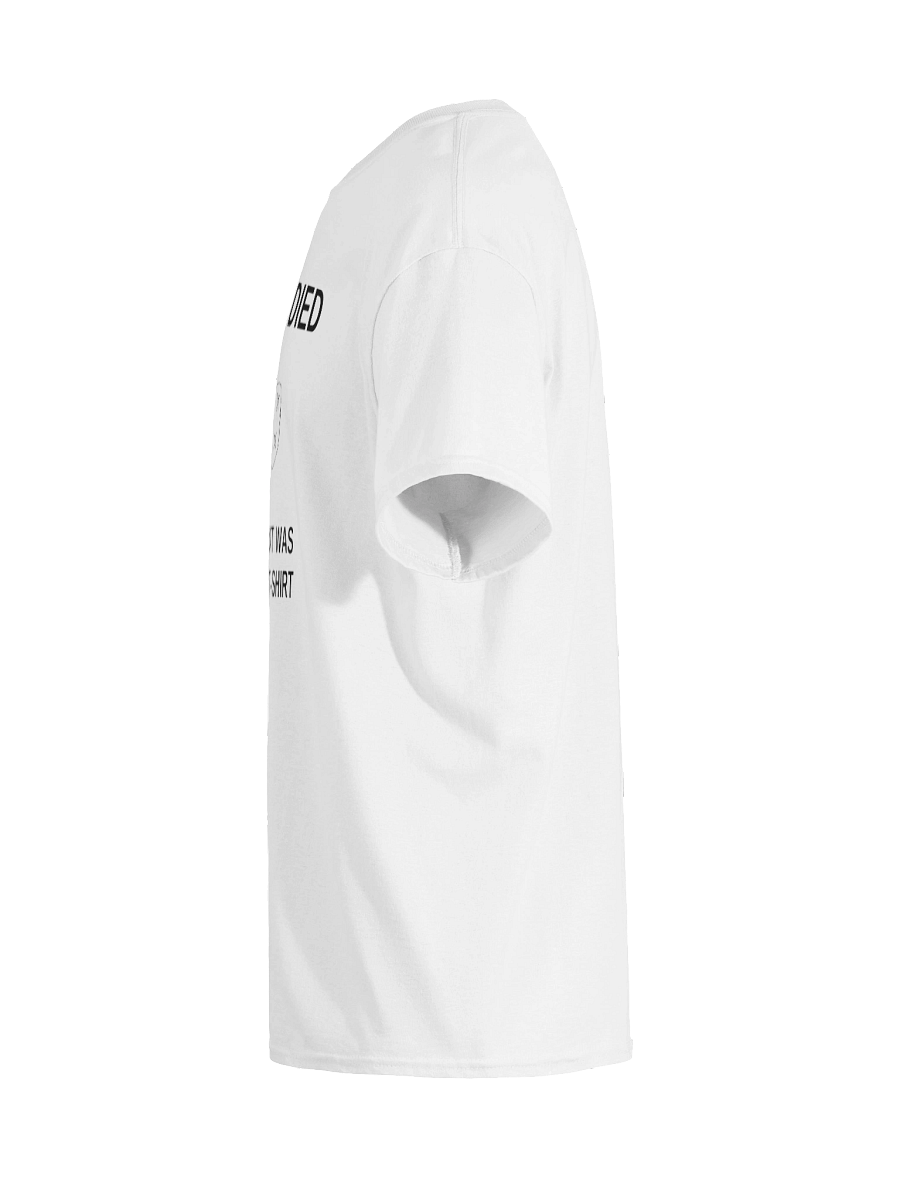 My Dad Died And All I Got Was That Lousy T-Shirt product image (7)