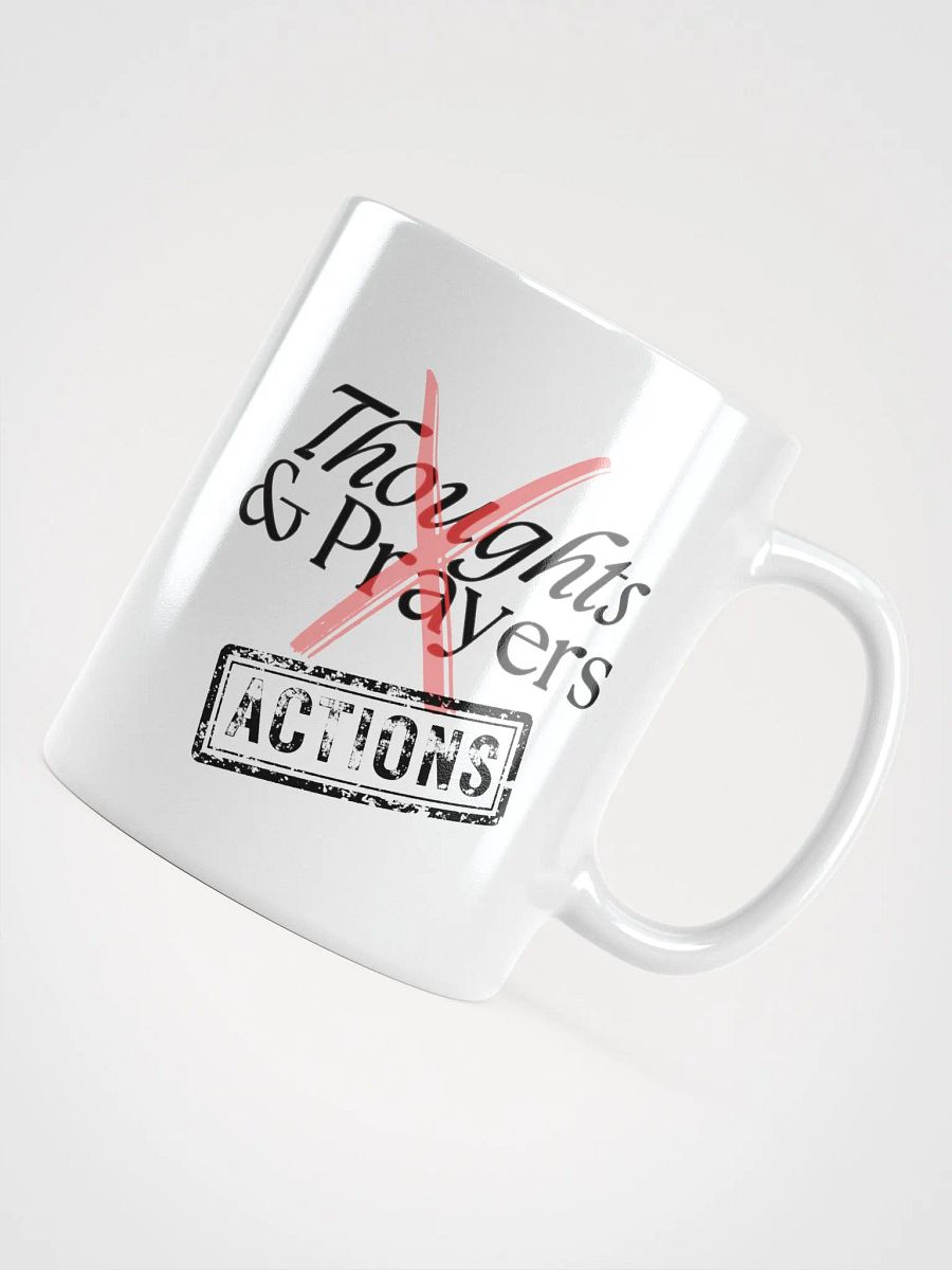 No More Thoughts and Prayers Mug product image (4)