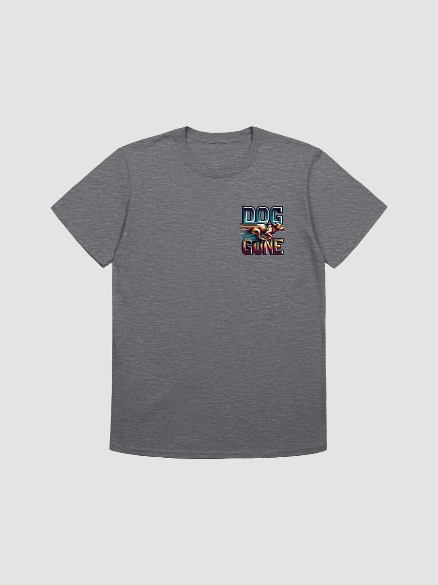 Dog Gone T-Shirt product image (2)