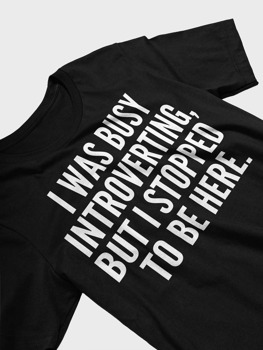 Tee For The Introverted product image (3)