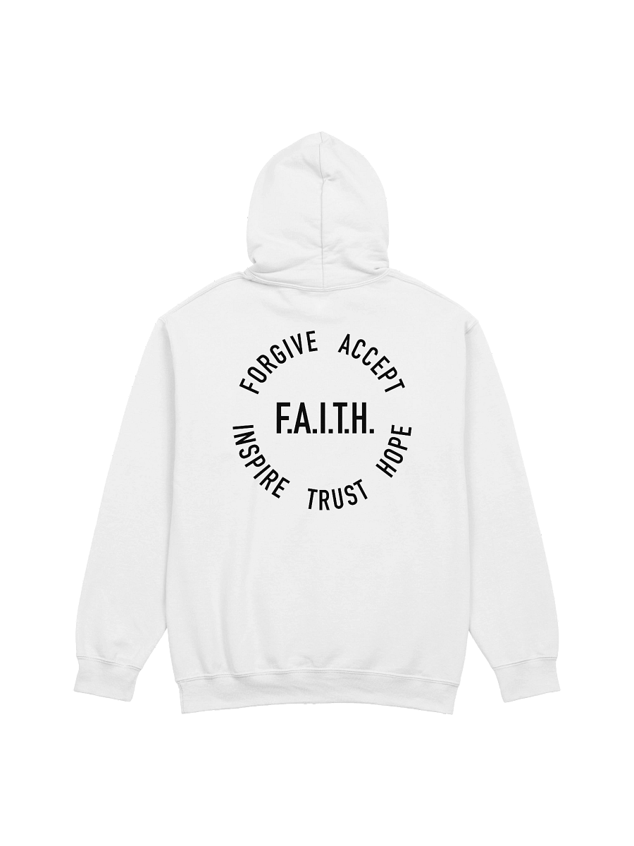 F.A.I.T.H. Hoodie product image (1)