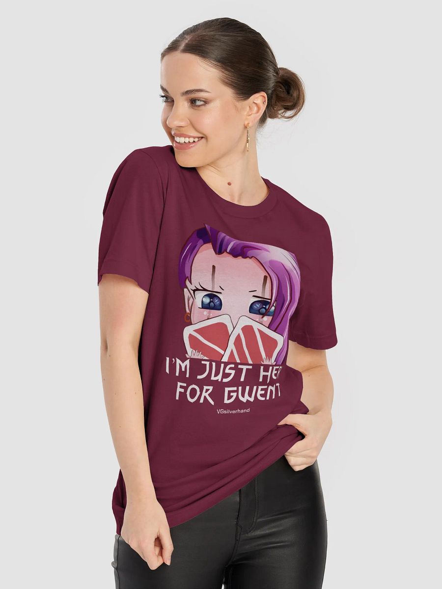 I'm Just Here for Gwent T-Shirt product image (68)