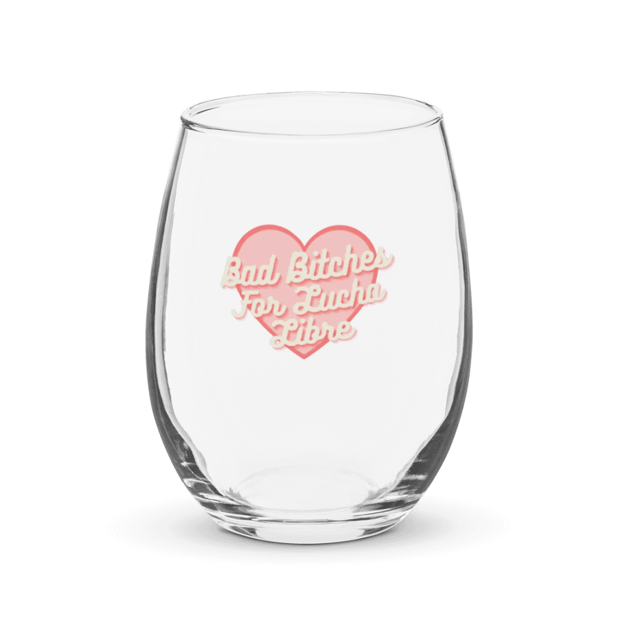 Bad Bitches For Lucha Libre Wine Glass product image (1)