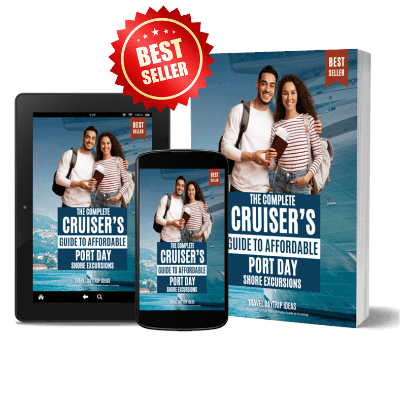 The Complete Cruiser's Guide to Affordable Port Day Shore Excursions