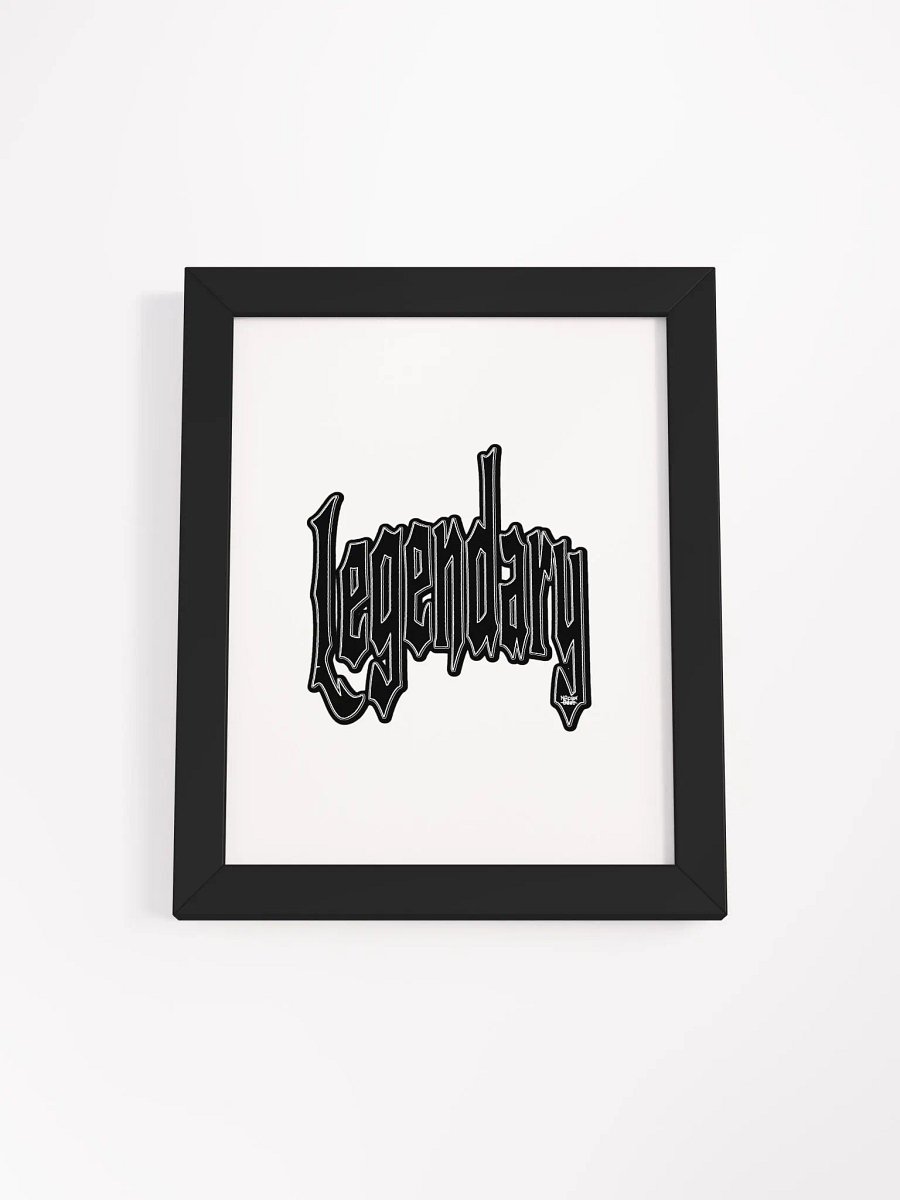 Legendary - Framed - High-Quality Matte Poster product image (1)