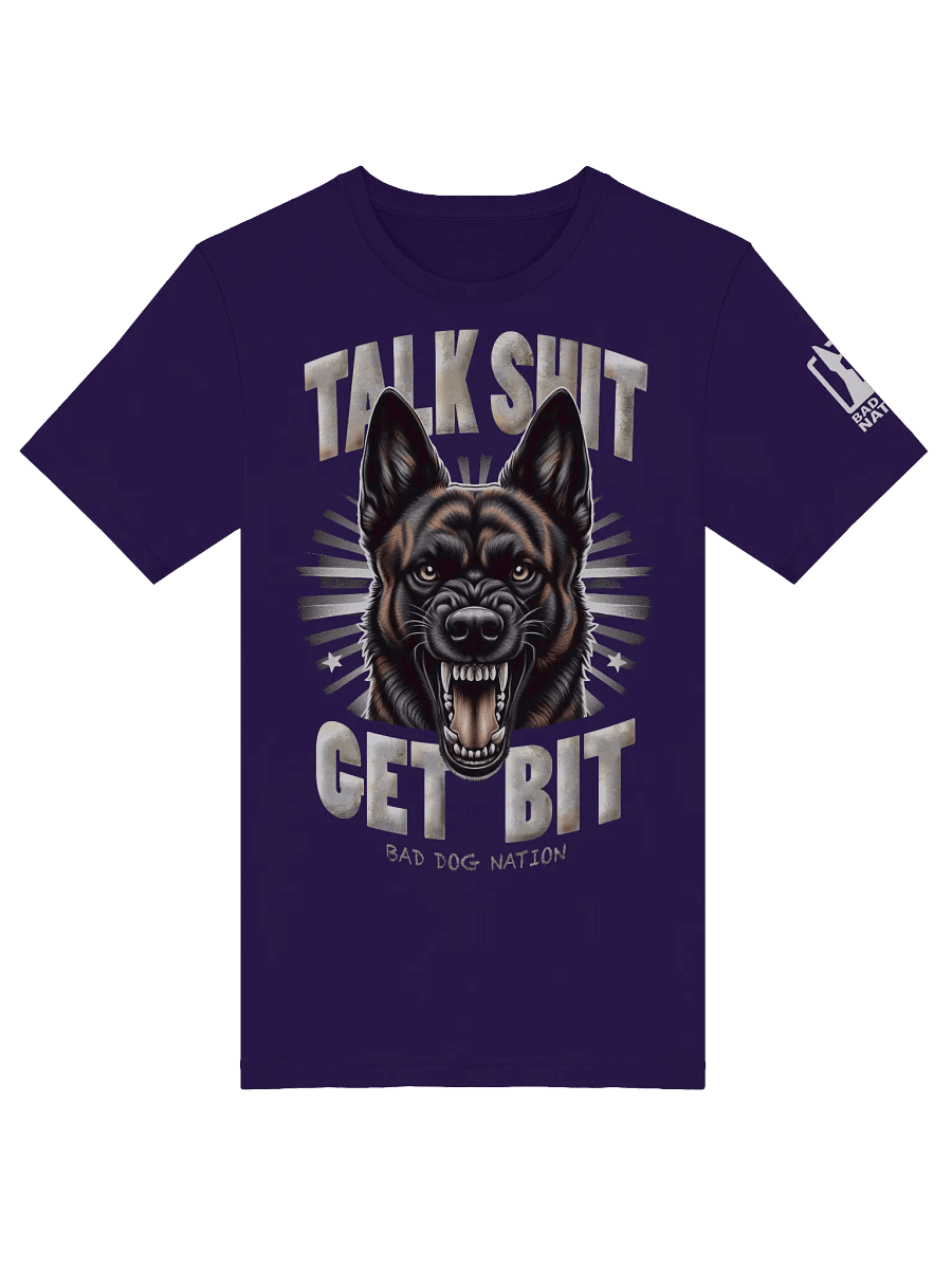 Dutch Shepherd - Talk Sh#t Get Bit - PREMIUM ADULT UNISEX T-SHIRT ***NEW LARGER PRINT product image (1)