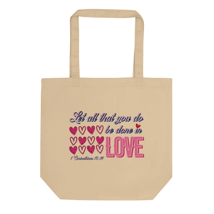 Let All That You Do Be Done In Love-Inspired Eco Tote Bag product image (1)