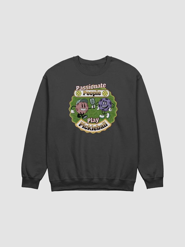 Passionate People Play Pickleball Sweatshirt product image (1)