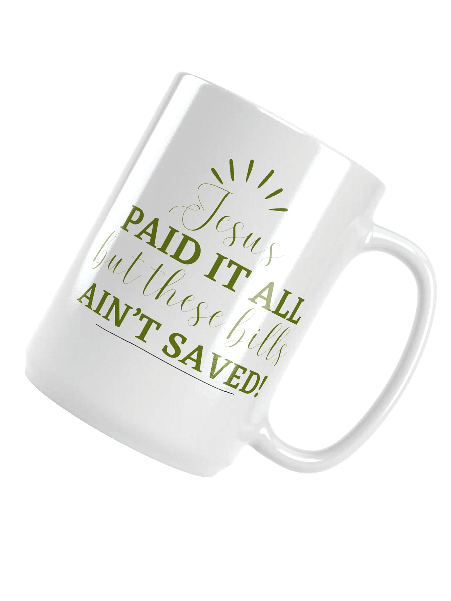 Jesus Paid it All Mug product image (3)