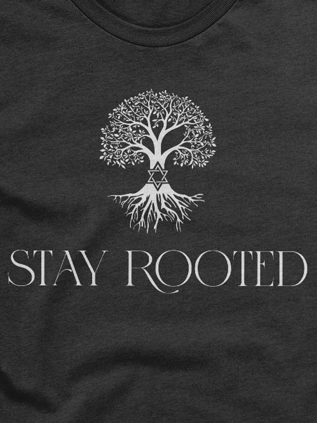 Stay Rooted T-Shirt - Unisex Fit product image (2)