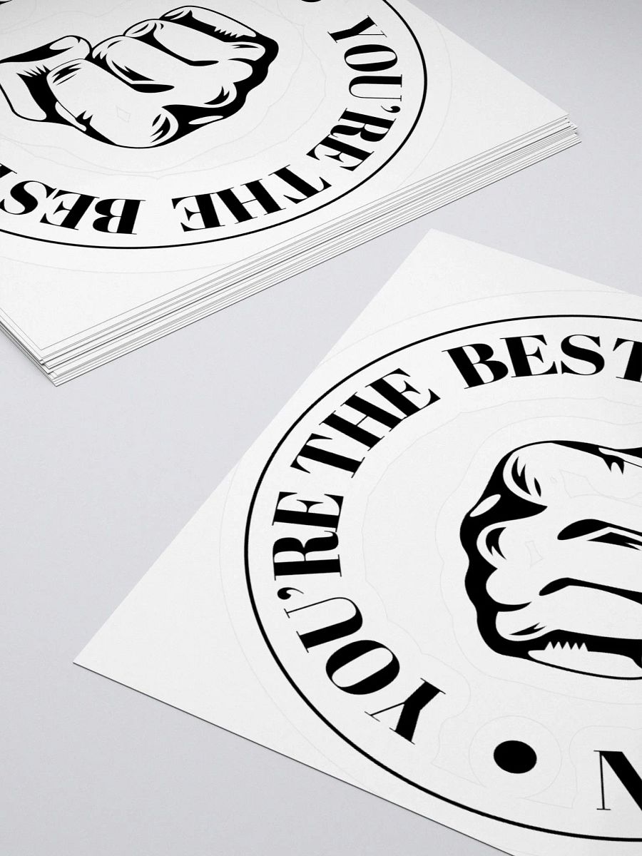 Youre The Best Stickers Black product image (12)