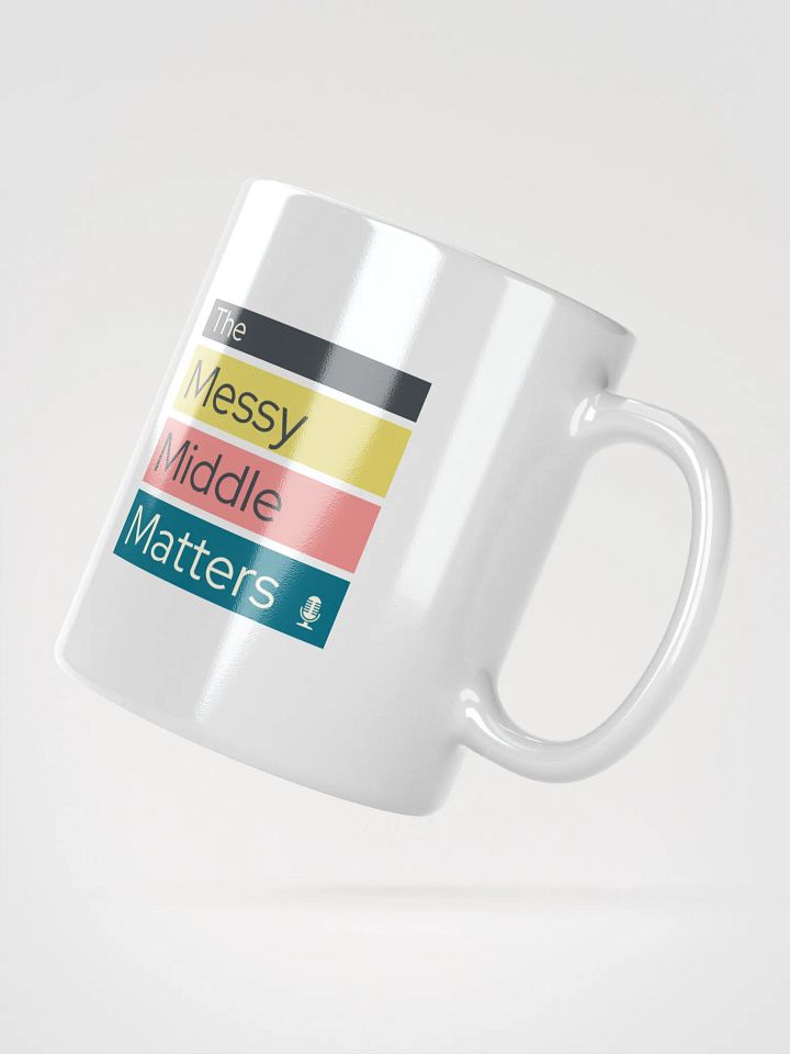 The Messy Middle Matters Logo Mug product image (5)