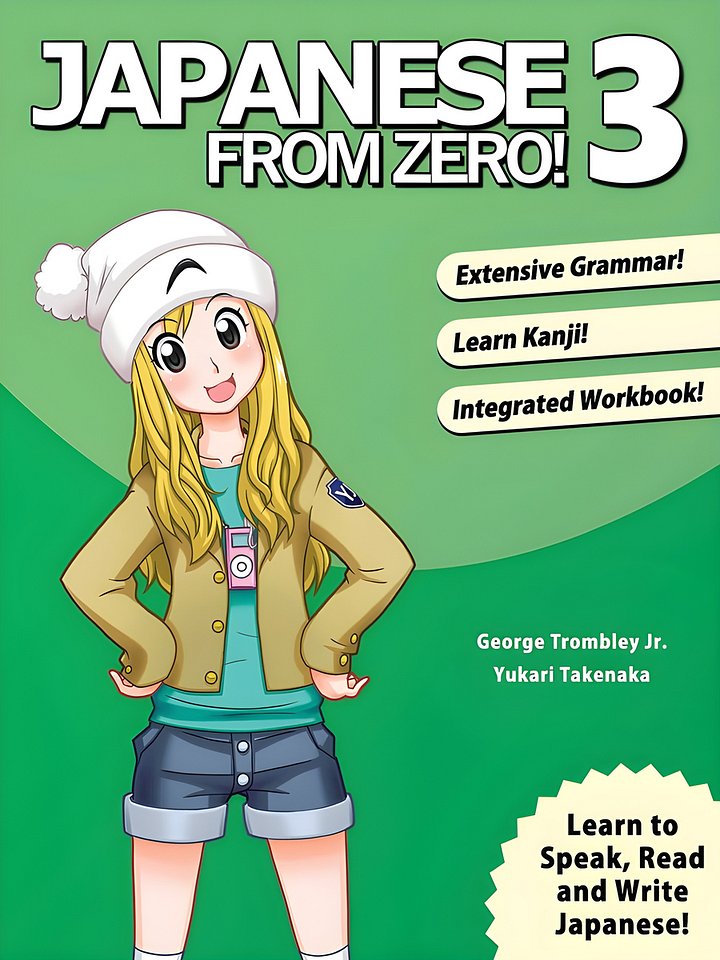 Japanese From Zero! 3: Proven Techniques to Learn Japanese for Students and Professionals product image (1)