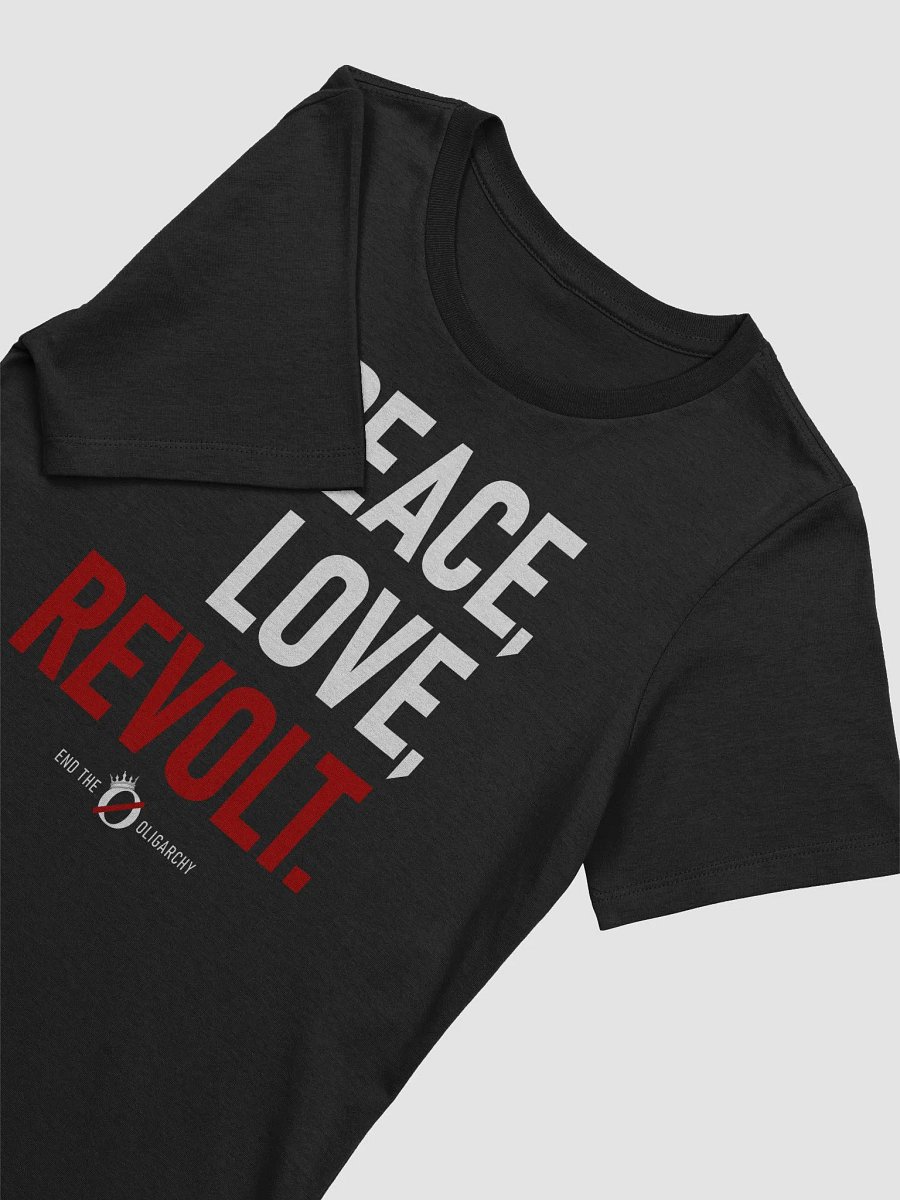 Women's Peace, Love, Revolt T-Shirt product image (3)