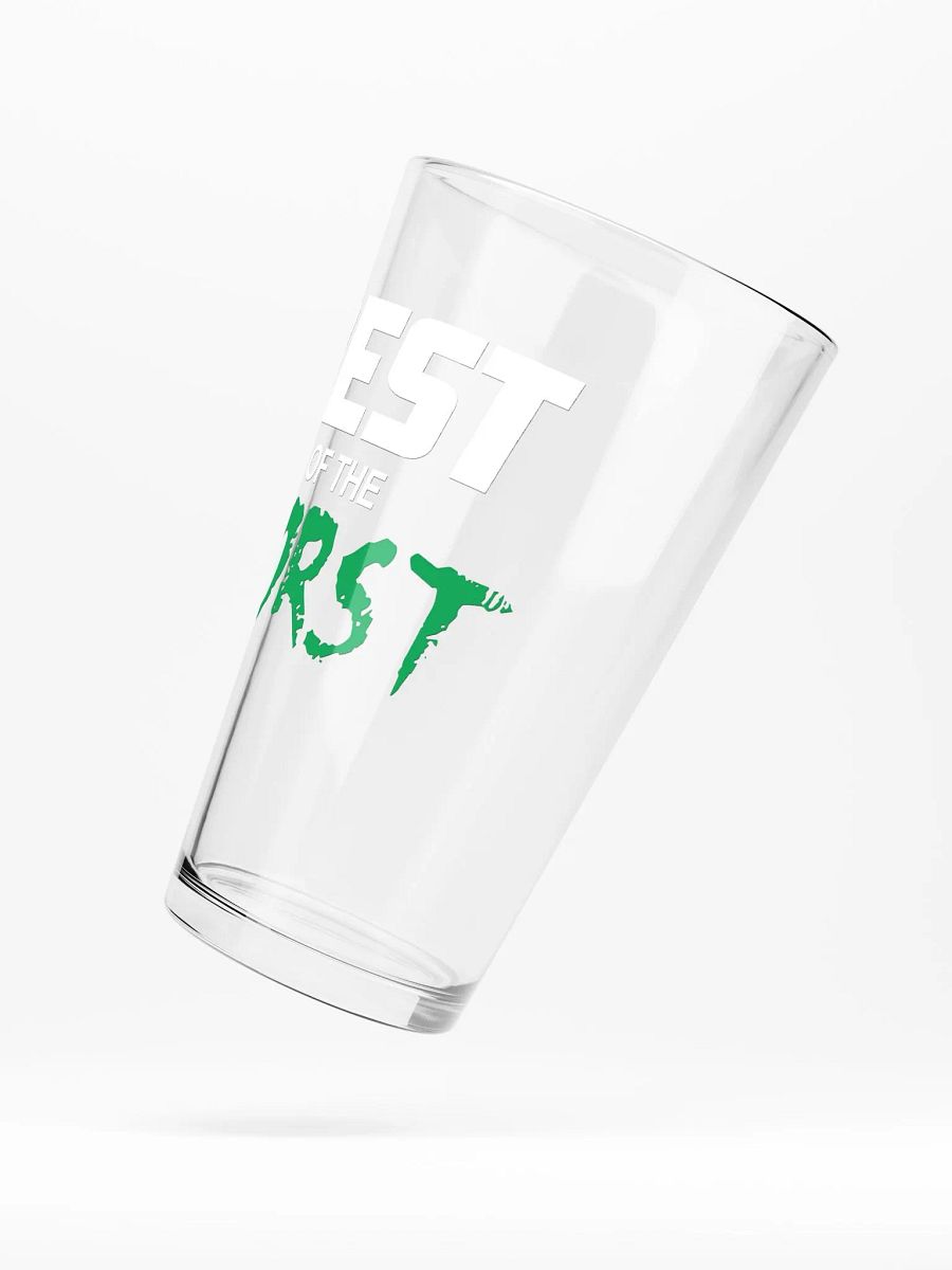 Best of the Worst Pint Glass product image (5)