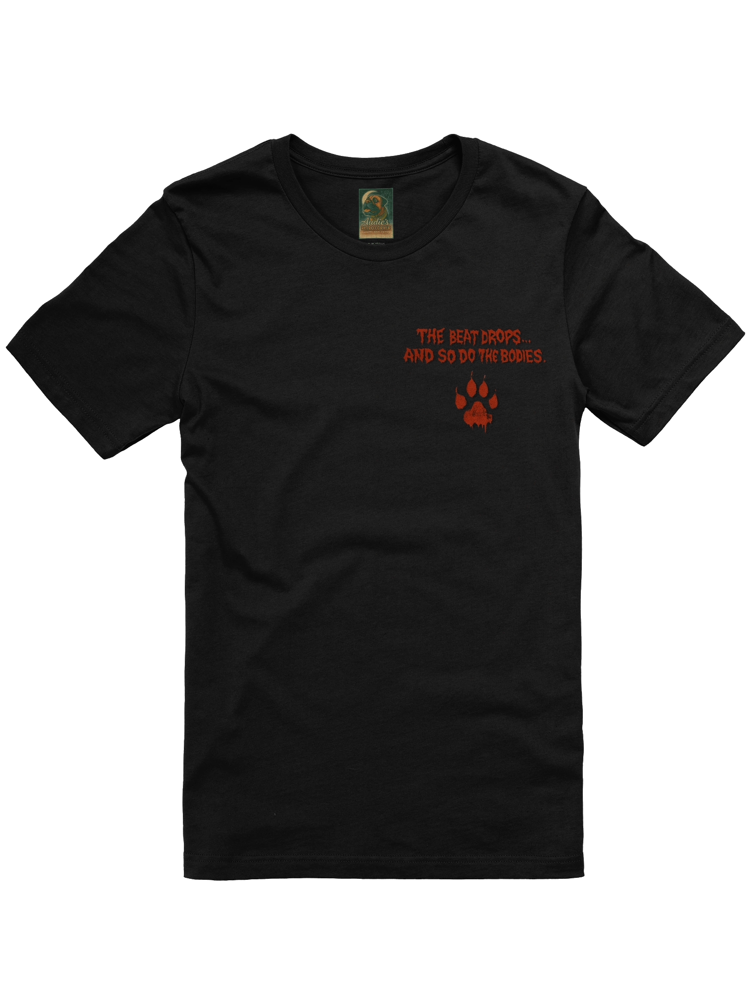 Thrill-Hound” Tee – When the Beat Drops… So Do the Bodies product image (1)
