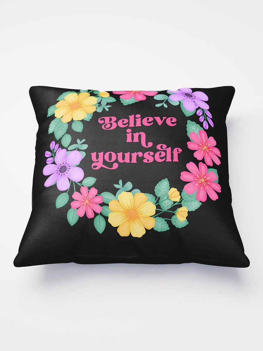 Believe in yourself - Motivational Pillow Black product image (2)