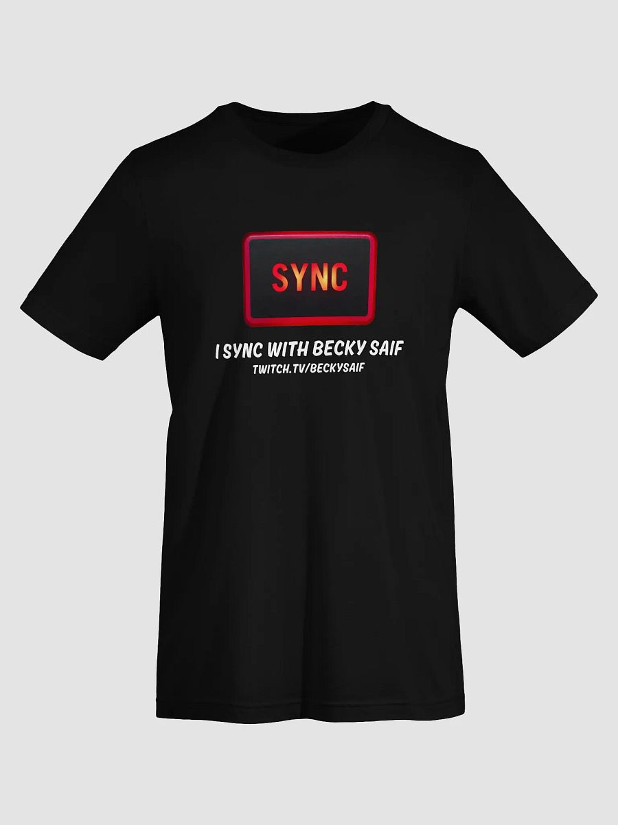 I Sync With Becky Saif on Twitch T-Shirt product image (17)