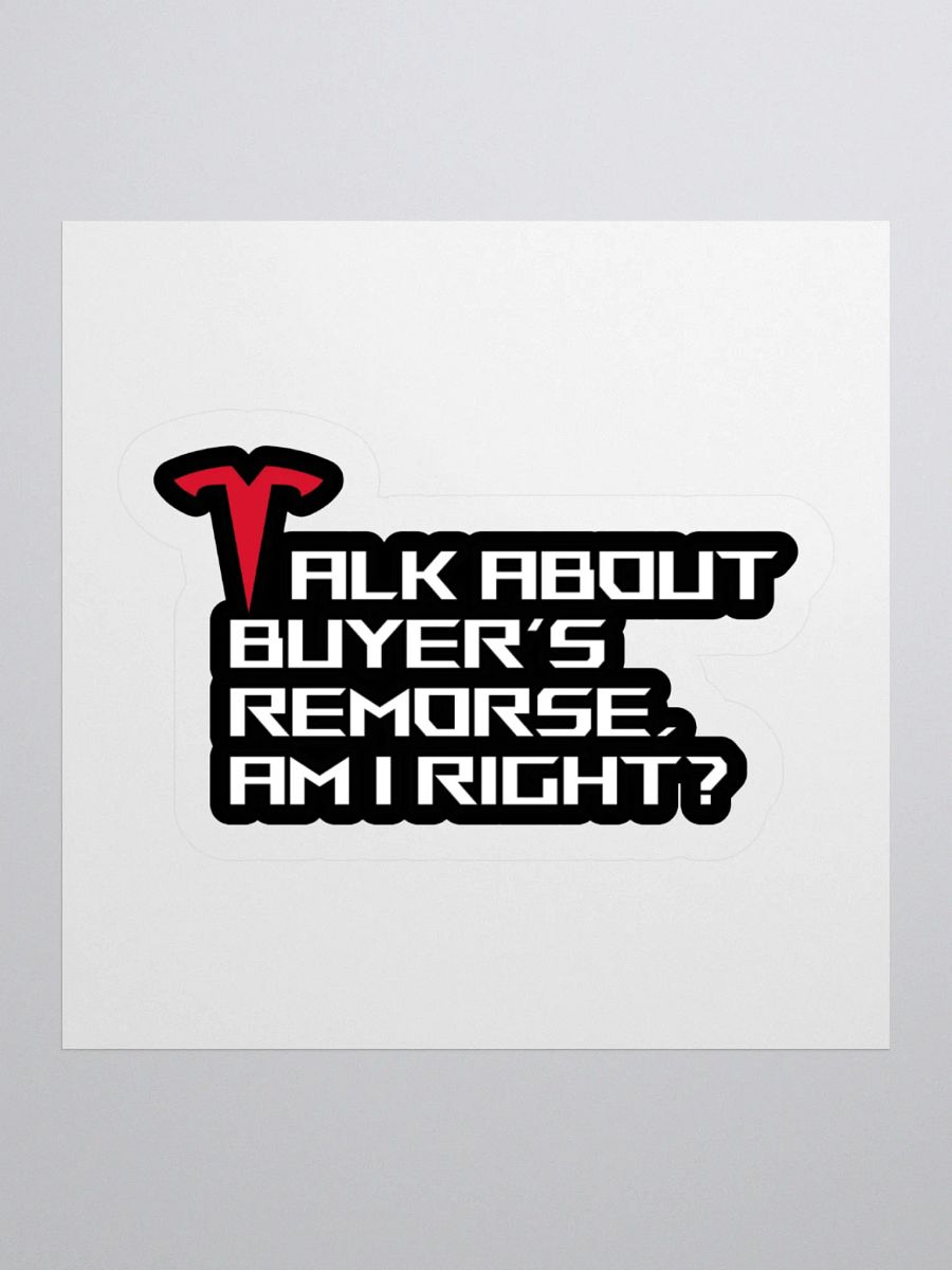 Anti Elon Musk Tesla Bumper - Buyer's Remorse product image (3)
