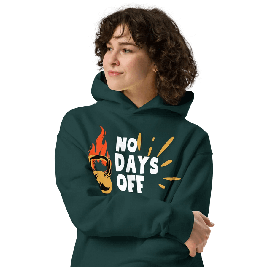 No days off unisex hoodie product image (4)