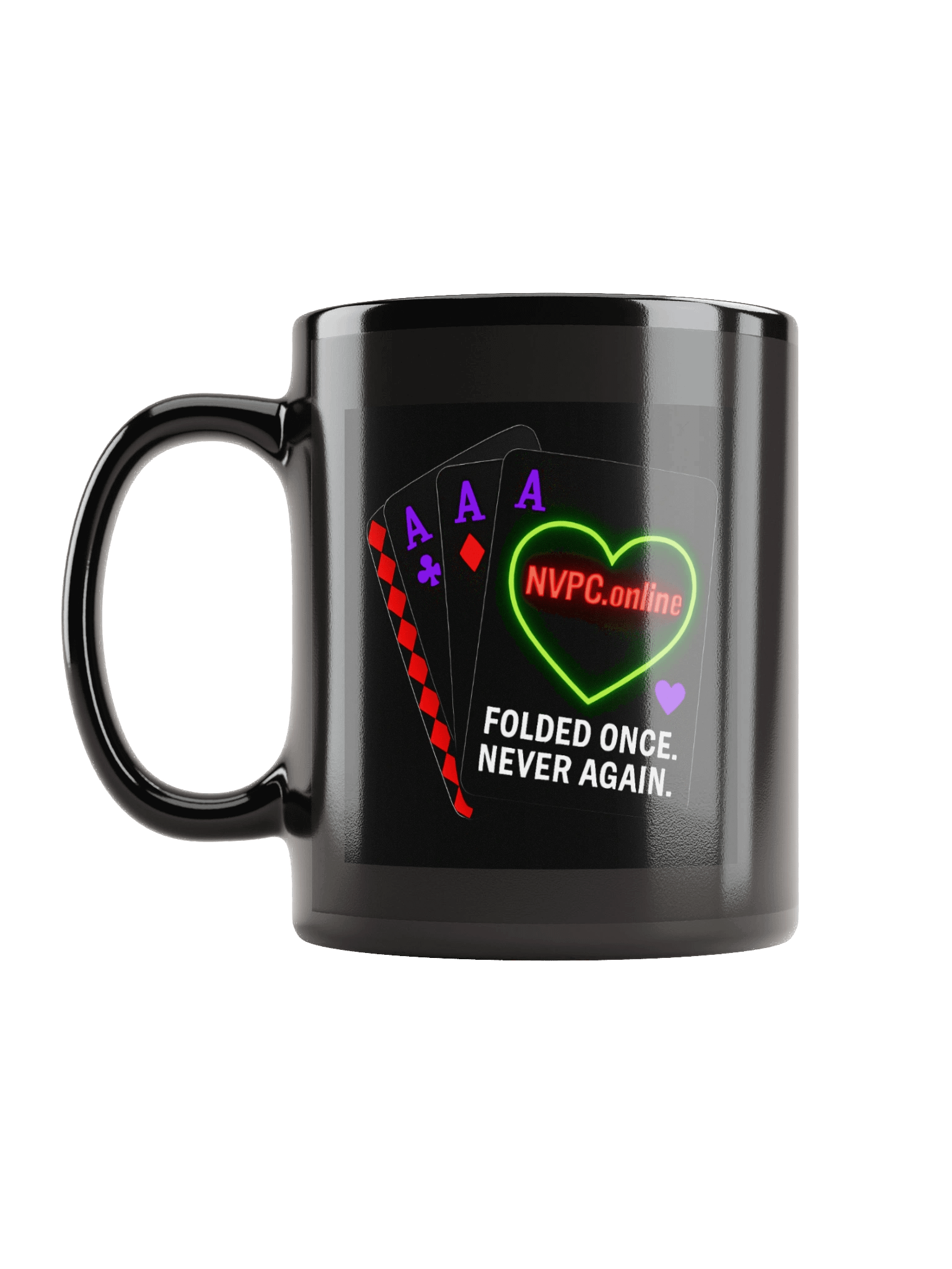 Black Folded "Folded Once - Never Again" Mug - Neon Edition product image (6)