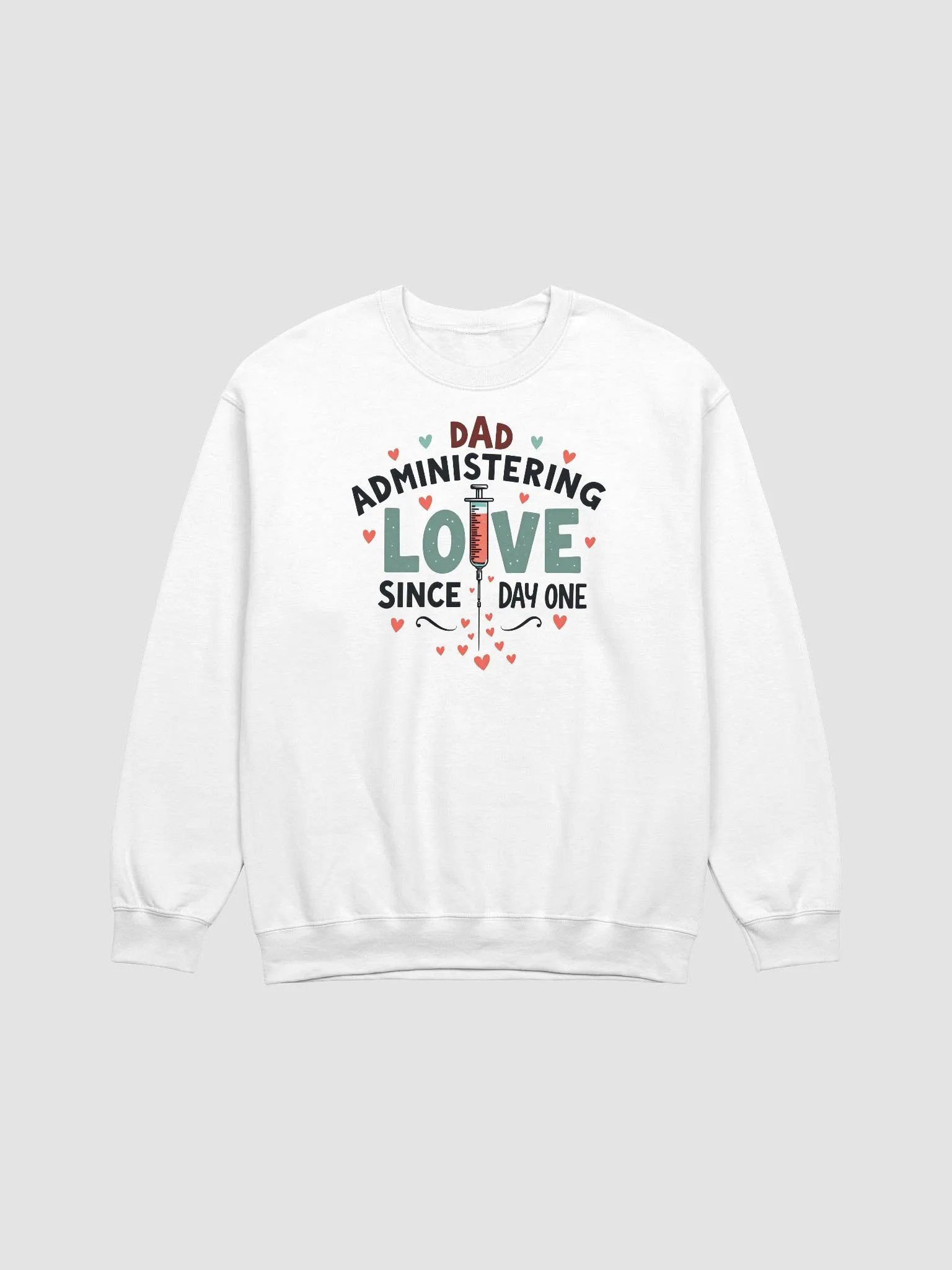 Dad Administering Love Crewneck Sweatshirt product image (9)